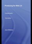 Producing for Web 2.0 : A Student Guide - eBook