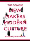 The Concise New Makers of Modern Culture - eBook