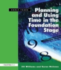 Planning and Using Time in the Foundation Stage - eBook