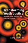 Transforming Youth Justice - eBook