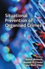 Situational Prevention of Organised Crimes - eBook