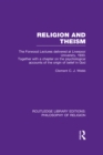 Religion and Theism : The Forwood Lectures Delivered at Liverpool University, 1933. Together with a Chapter on the Psychological Accounts of the Origin of Belief in God - eBook