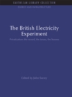 The British Electricity Experiment : Privatization: the record, the issues, the lessons - eBook