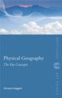 Physical Geography: The Key Concepts - eBook
