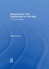 Designing for User Engagement on the Web : 10 Basic Principles - eBook
