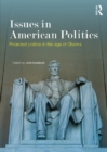 Issues in American Politics : Polarized politics in the age of Obama - eBook