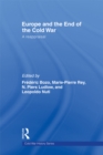 Europe and the End of the Cold War : A Reappraisal - eBook