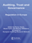 Auditing, Trust and Governance : Developing Regulation in Europe - eBook