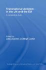 Transnational Activism in the UN and the EU : A comparative study - eBook