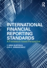 International Financial Reporting Standards : A Framework-Based Perspective - eBook