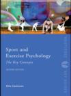 Sport and Exercise Psychology: The Key Concepts - eBook
