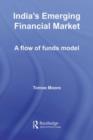 India's Emerging Financial Market : A Flow of Funds Model - eBook
