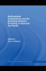 Multinational Corporations and the Emerging Network Economy in Asia and the Pacific - eBook