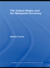 The United States and the Malaysian Economy - eBook