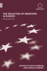The Selection of Ministers in Europe : Hiring and Firing - eBook