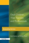 Deaf Children and Their Families - eBook
