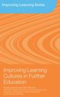 Improving Learning Cultures in Further Education - eBook