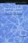 Neurolinguistic Psychotherapy : A Postmodern Perspective - eBook