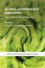 Global Governance and Japan : The Institutional Architecture - eBook