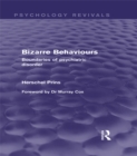 Bizarre Behaviours : Boundaries of Psychiatric Disorder - eBook