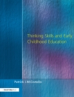 Thinking Skills and Early Childhood Education - eBook