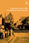 Transport Policy and Planning in Great Britain - eBook