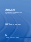 Whose Urban Renaissance? : An international comparison of urban regeneration strategies - eBook