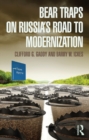 Bear Traps on Russia's Road to Modernization - eBook