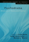 Psychodrama : Advances in Theory and Practice - eBook