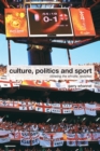 Culture, Politics and Sport : Blowing the Whistle, Revisited - eBook