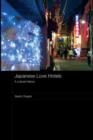 Japanese Love Hotels : A Cultural History - eBook