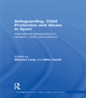 Safeguarding, Child Protection and Abuse in Sport : International Perspectives in Research, Policy and Practice - eBook