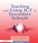 Teaching and Using ICT in Secondary Schools - eBook