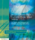 Baseline Assessment Curriculum and Target Setting for Pupils with Profound and Multiple Learning Difficulties - eBook