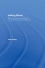 Making Minds : What's Wrong with Education - and What Should We Do about It? - eBook
