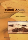 Saudi Arabia: An Environmental Overview - eBook