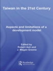 Taiwan in the 21st Century : Aspects and Limitations of a Development Model - eBook