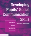 Developing Pupils Social Communication Skills : Practical Resources - eBook