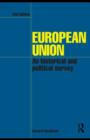 European Union : An Historical and Political Survey - eBook
