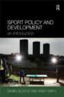 Sport Policy and Development : An Introduction - eBook