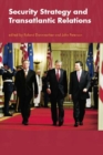 Security Strategy and Transatlantic Relations - eBook