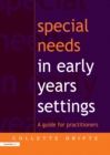 Special Needs in Early Years Settings : A Guide for Practitioners - eBook