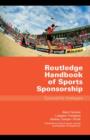Routledge Handbook of Sports Sponsorship : Successful Strategies - eBook