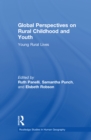 Global Perspectives on Rural Childhood and Youth : Young Rural Lives - eBook