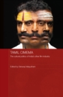 Tamil Cinema : The Cultural Politics of India's other Film Industry - eBook