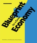 Blueprint 1 : For a Green Economy - eBook