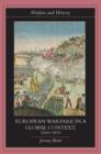 European Warfare in a Global Context, 1660-1815 - eBook