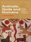 Animals, Gods and Humans : Changing Attitudes to Animals in Greek, Roman and Early Christian Thought - eBook