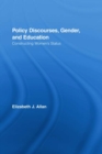 Policy Discourses, Gender, and Education : Constructing Women's Status - eBook