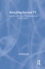 Restyling Factual TV : Audiences and News, Documentary and Reality Genres - eBook